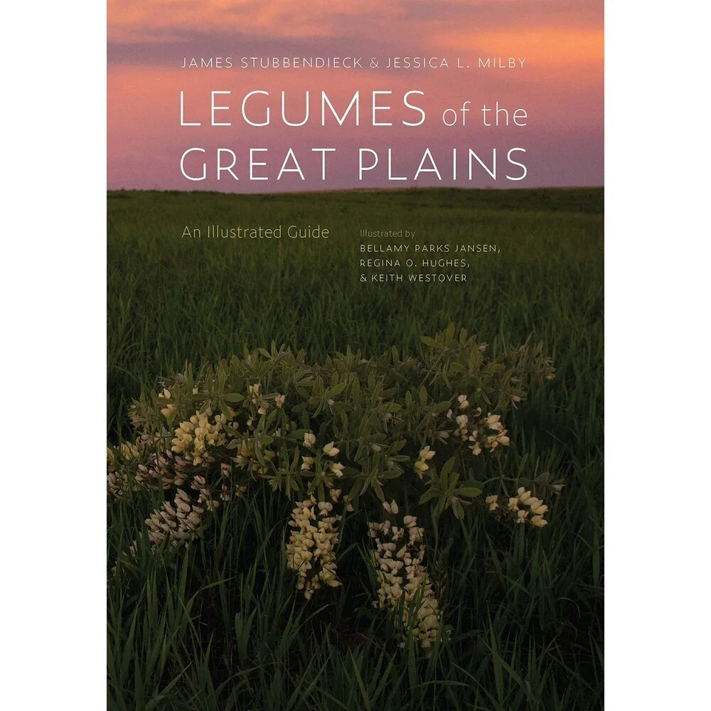Legumes of the Great Plains: An Illustrated Guide